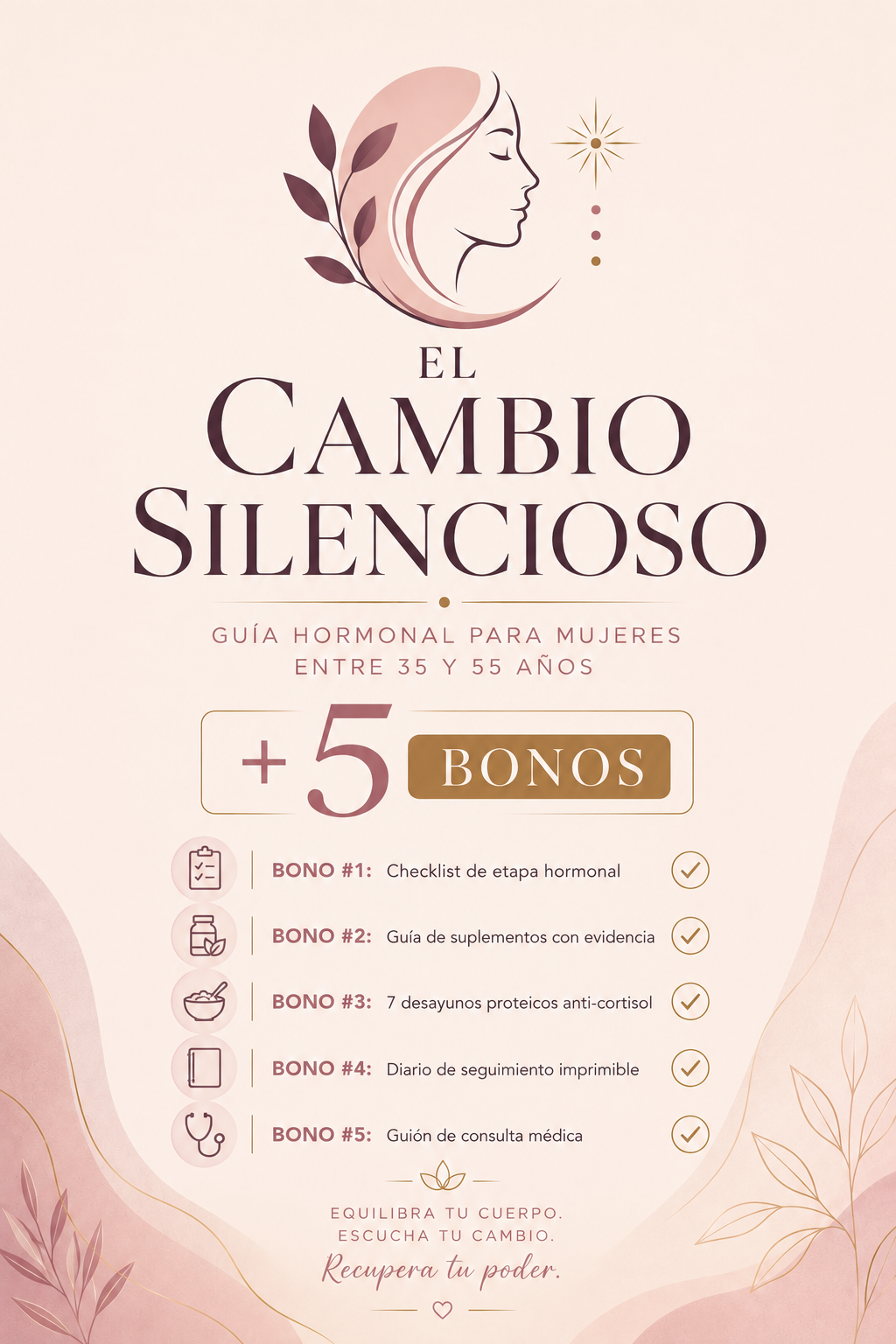 El Cambio Silencioso — Guía Hormonal y Bonos